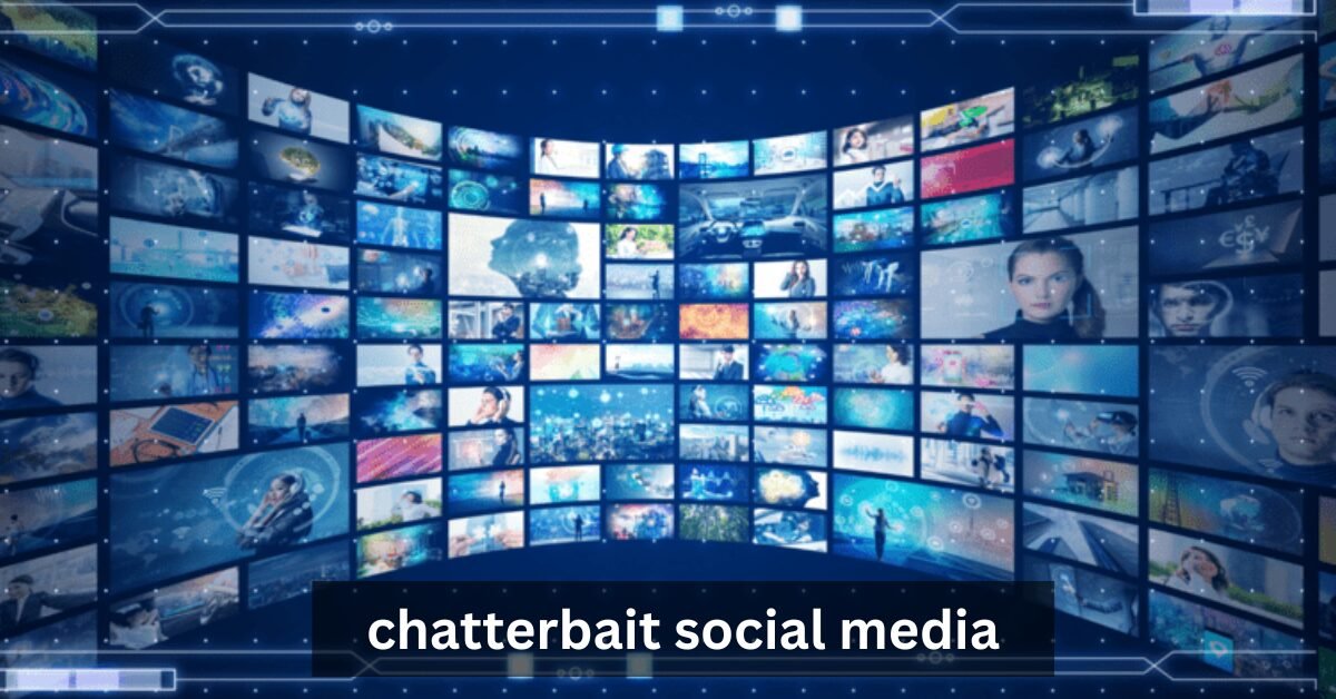 chatterbait social media