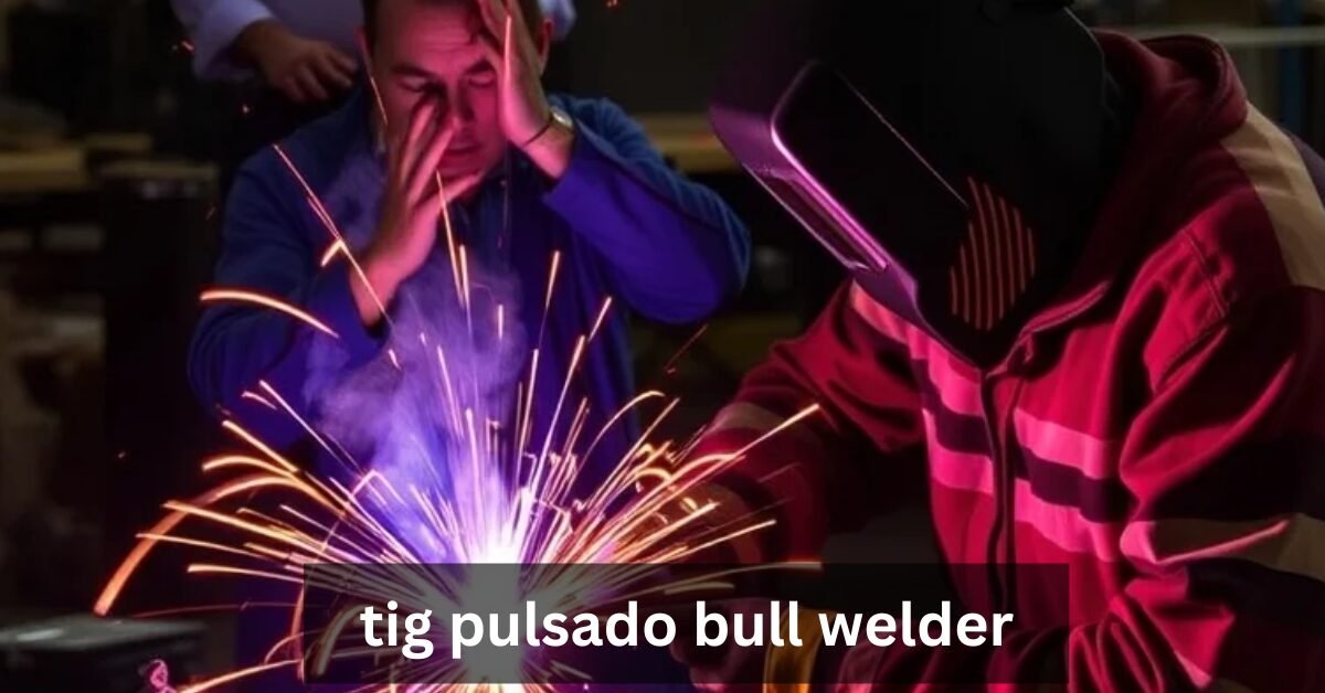 tig pulsado bull welder